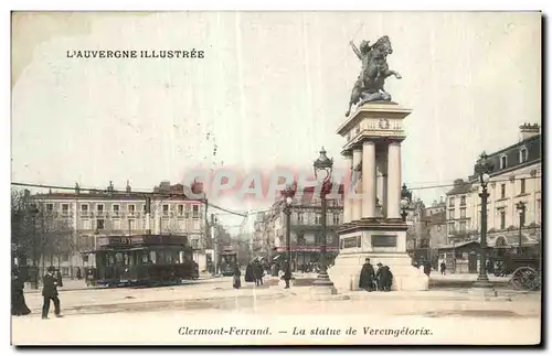 Cartes postales Clermont Ferrand La statue de Vercingetorix Tramway