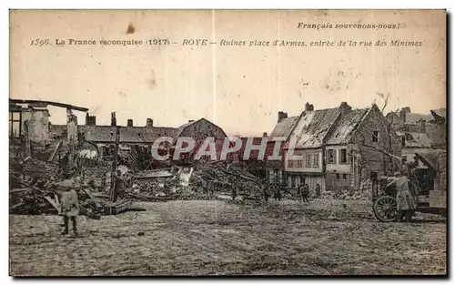 Ansichtskarte AK La France reconquise Roye Ruines place d Armes entree de la rue des Minimes