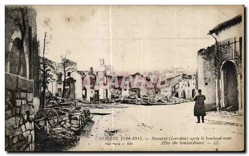 Cartes postales Guerre Baccarat (Lorraine) apres le bombardement After the bombardment Militaria