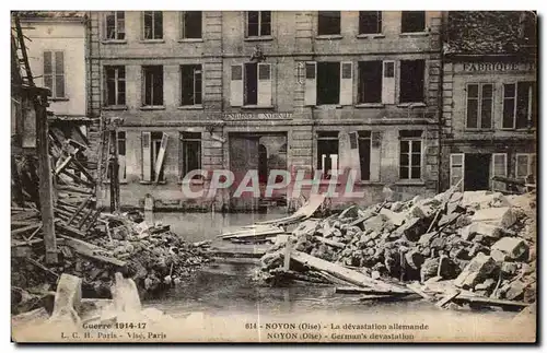 Ansichtskarte AK Guerre Noyon (Oise) La devastation allemande Militaria