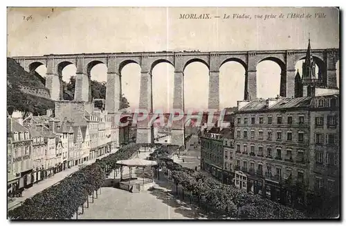 Cartes postales Morlaix Le Viaduc Vue prise de I Hotel de Ville