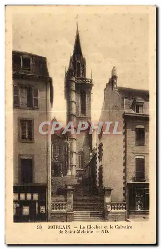 Cartes postales Morlaix Le Clocher et le Calvaire de Saint Melaine