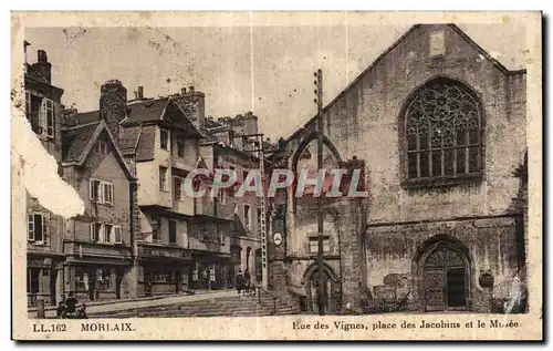 Ansichtskarte AK Morlaix Rue des Vignes place des Jacobins et le Musee