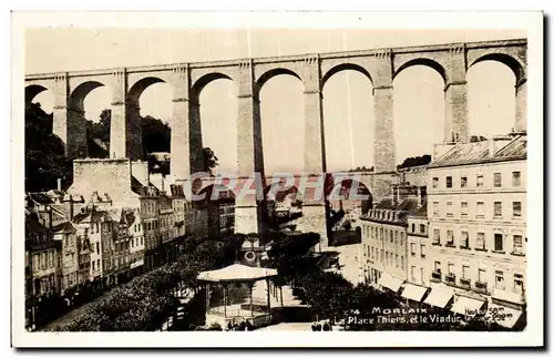 Ansichtskarte AK Morlaix La Place Thiers et le Viaduc