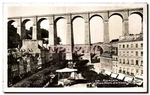 Ansichtskarte AK Morlaix La Place Thiers et le Viaduc