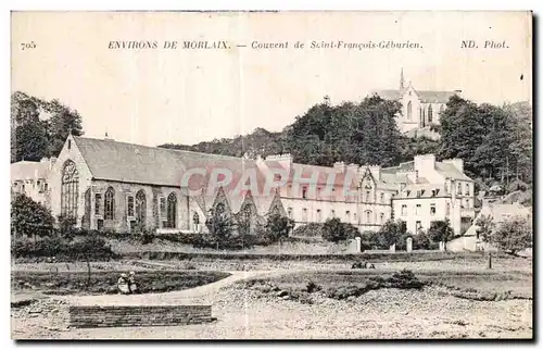 Ansichtskarte AK Environs de Morlaix Couvent de Saint Francois Geburien