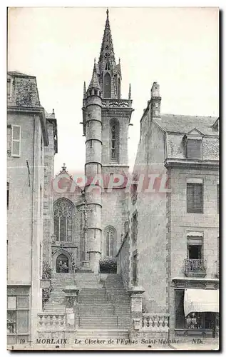 Cartes postales Morlaix Le Clocher de l Eglise Saint Melaine