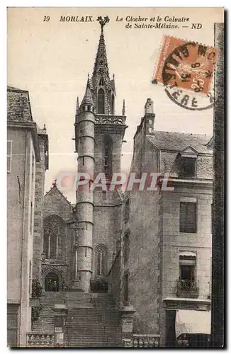 Cartes postales Morlaix Le Clocher et le Calvaire de Sainte Malaine