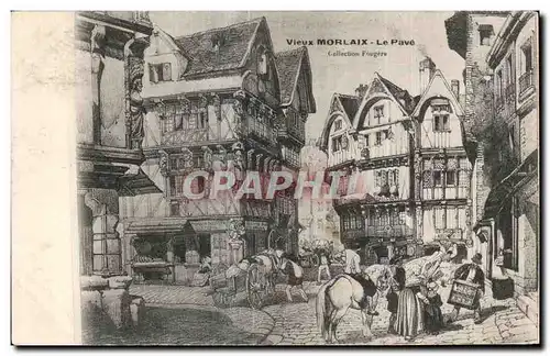 Cartes postales Vieux Morlaix Le Pave