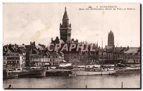 Cartes postales Dunkerque Quai des Hollandais Hotel de ville Beffroi Bateau