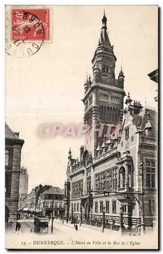 Cartes postales Dunkerque L Hotel de Ville et la Rue de l Eglise