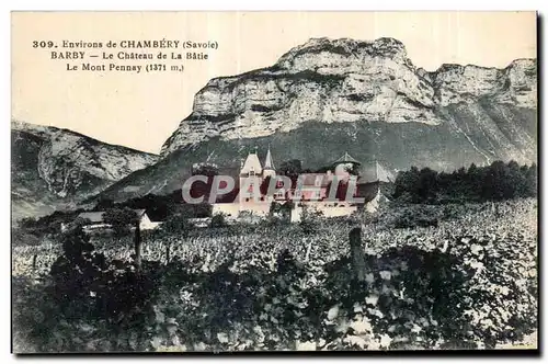 Ansichtskarte AK Environs de Chambery (Savoie) Barby Le Chateau de La Batie Le Mont Pennay