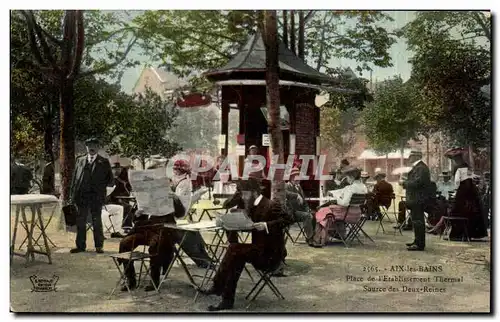 Ansichtskarte AK Aix les Bains Place de L Etablissement Thermal Source des Deux Reines