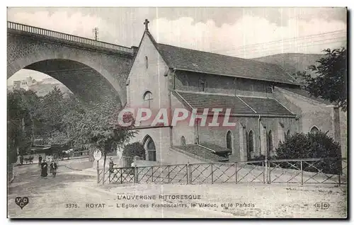 Cartes postales Royat L Eglise des Franciscaines le Viaduc Paradis