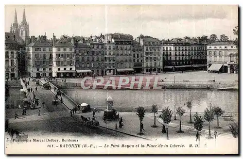 Cartes postales Bayonne Le Pont Mayou et la Place de la Liberte