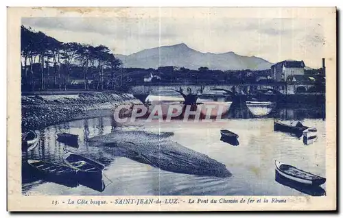 Cartes postales La Cote basque Saint Jean de Luz Le Pont du Chemin de fer et la Rhune