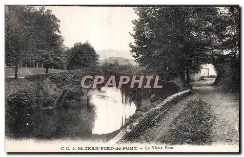 Cartes postales St Jean Pied de Port Le Vieux Pont