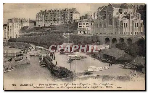 Cartes postales Biarritz Port des Pecheurs Eglise Sainte Eugenie et Hotel d Angleterre