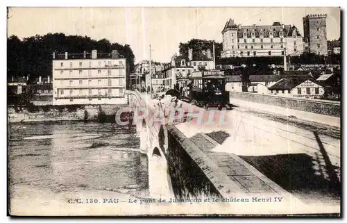 Ansichtskarte AK Pau Le Pont de Jurancon et le chateau Henri IV Tramway