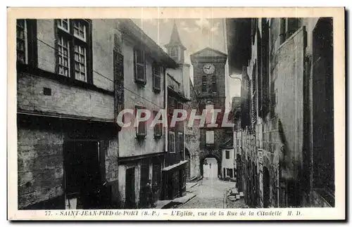 Cartes postales St Jean Pied de Port L Eglise vue de la Rue de la Citadelle