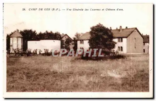 Cartes postales Camp De Ger Vue Generale des Casernes et Chateau d eau Militaria