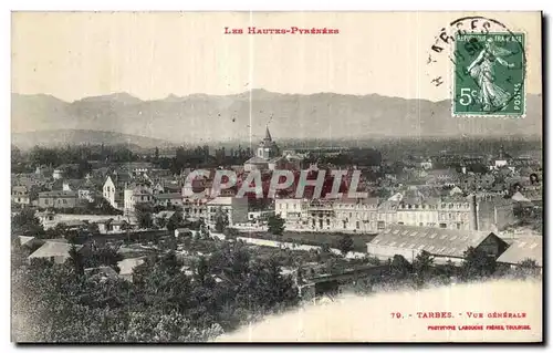 Cartes postales Les Hautes Pyrenees Tarbes Vue Generale