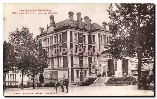 Ansichtskarte AK Les Hauters Pyrenees Cauterets Hotel Regina