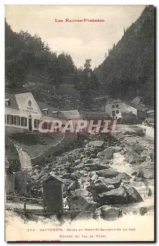 Ansichtskarte AK Cauterets Bains Du Petit St Sauveur du Pre Entree du Val de Geret