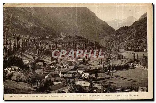 Cartes postales Gedre Quartier De L Eglise Au Fond Un Coin Du Cirque De Gavarnie Breche De Roland