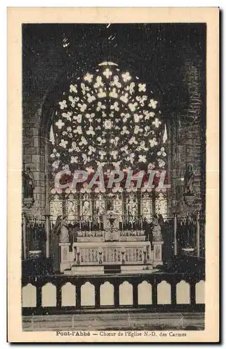 Cartes postales Pont L Abbe Choeur de I Eglise ND des Carmes