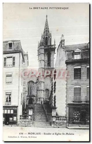 Cartes postales Morlaix Escalier et Eglise St Melaine