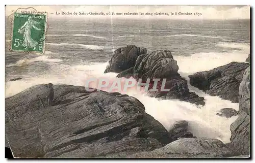 Cartes postales La Roche de Saint Guenole ou furent enlevees les cinq victimes le 8 octobre 1870