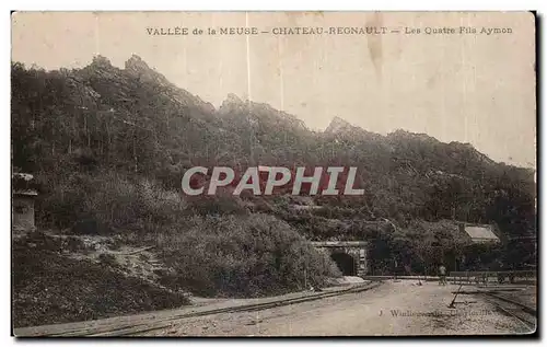 Cartes postales Vallee de la Meuse Chateau Regnault Les Quatre Fils Aymon