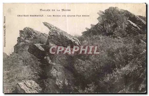 Ansichtskarte AK Vallee de la Meuse Chateau Regnault Les Rochers Des Quatre Fils Aymon