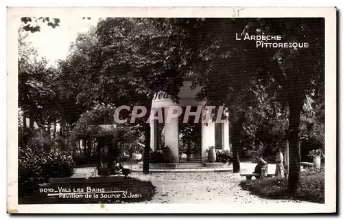 Cartes postales L Ardeche Pittoresque Vals Les Bains Pavillon de la Source S Jean