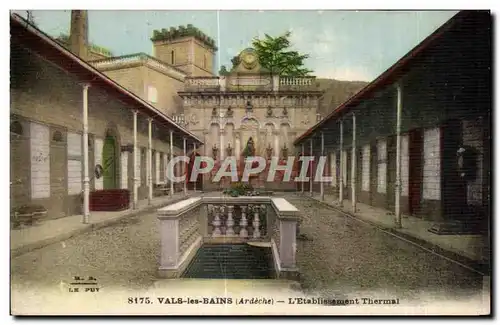 Cartes postales Vals les Bains Ardeche L Etablissement Thermal