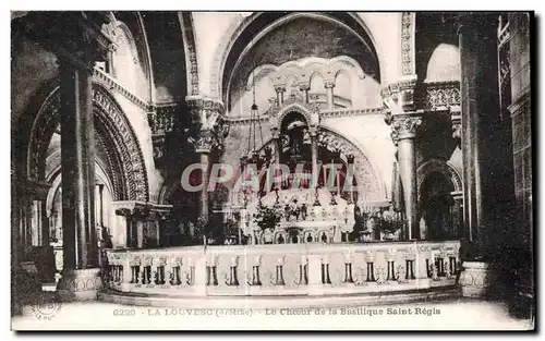 Ansichtskarte AK La Louvesc Le Choeur de la Basilique Saint Regis