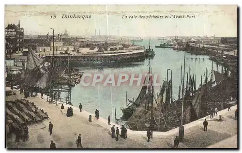 Cartes postales Dunkerque La cale des pecheurs et I Avant Port Bateaux