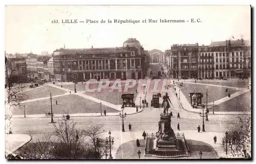 Cartes postales Lille Place de Ia Republique et Inkermann