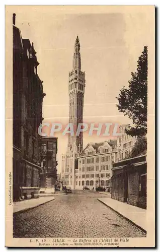 Ansichtskarte AK Lille Le Beffroi de I Hotel de Ville