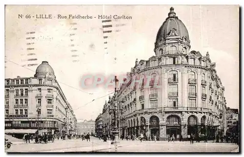 Cartes postales Lille Rue Faidherbe Hotel Carlton