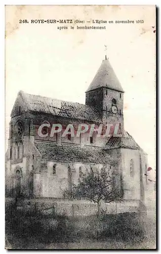 Ansichtskarte AK Roye Sur Matz Oise L Eglise en novembre 1915 apres le bombardement Militaria