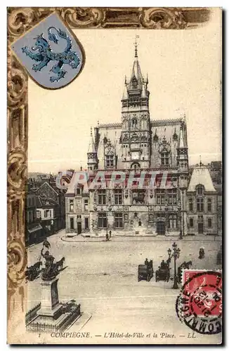 Cartes postales Compiegne L Hotel de Ville et la Place Lion Armoireries