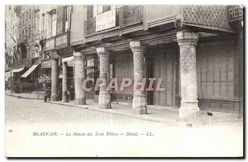 Cartes postales Beauvais La Maison des Trois Piliers Detail