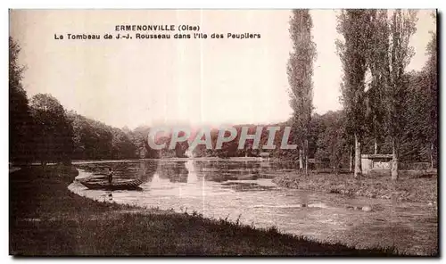 Cartes postales Ermenonville Oise Le Tombeau de J J Rousseau dans l lle des Peupllers