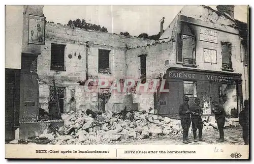 Ansichtskarte AK Betz (Oise) apres le Bombardement Militaria