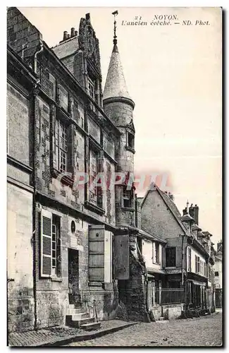 Cartes postales Noyon L ancien eveche