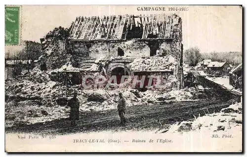 Cartes postales Tracy Le Val (Oise) Ruines de l Eglise Militaria