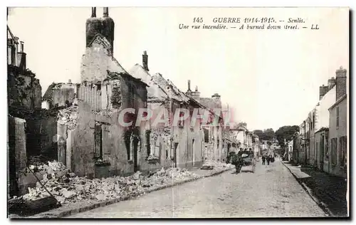 Ansichtskarte AK Guerre Senlis Une rue incendiee A burned down Militaria