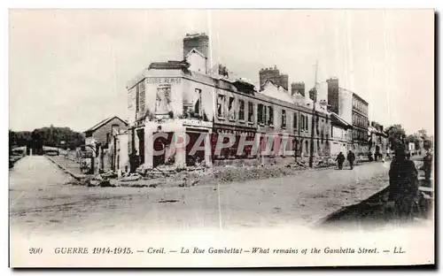 Cartes postales Guerre Creil la Rue Gambetta What remains of the Gambetta Street Militaria